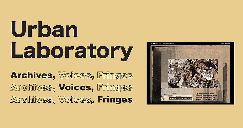 Urban Laboratory: Archives, Voices, Fringes